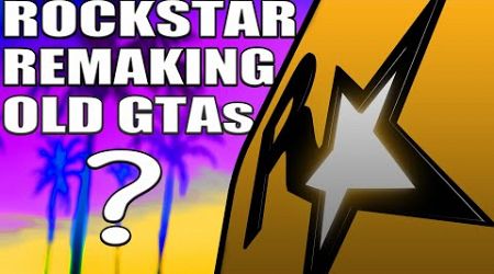 Should Rockstar abandon GTA VI and REMAKE these GTAs Instead?