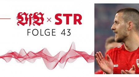 VfB x STR - Der Podcast des VfB Stuttgart: Folge 43 | VfB Deutschland