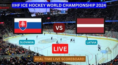 Slovakia Vs Latvia LIVE Score UPDATE Today Ice Hockey 2024 IIHF World Championship Match May 19 2024