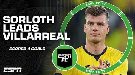 REACTION to Villarreal&#39;s DRAW with Real Madrid: 4 goals from Alexander Sorloth?! | ESPN FC