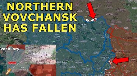 Northern Vovchansk Has Fallen | Klischiivka &amp; Chasiv Yar Stormed