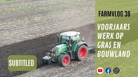 Farm Vlog 38: Voorjaarswerk op gras en bouwland!