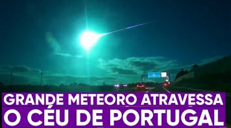 Grande meteoro explode acima de Portugal
