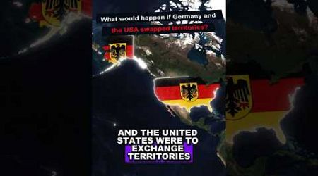 What will happen if Germany and the United States exchange territories?
