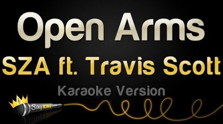 SZA, Travis Scott - Open Arms (Karaoke Version)