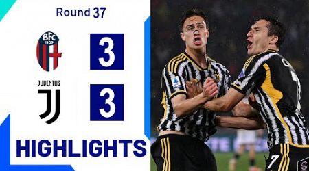 Bologna vs Juventus 3-3 Extended Highlights | Serie A 23/24