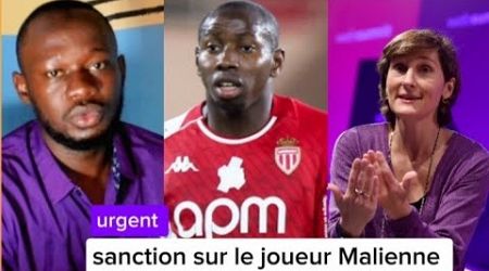 Urgent sanctions de la France contre le footballeur Malien (Mohamed Camara)