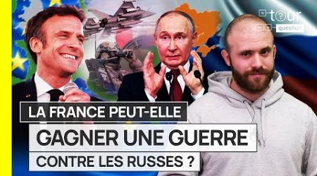 La France peut-elle gagner une guerre contre les Russes ?