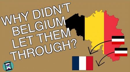 Why didn&#39;t Belgium let the German through in World War One? (Short Animated Documentary)