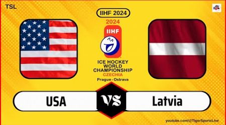 Latvia vs USA | IIHF World Championship 2024 | Ice Hockey Live | Latvija USA