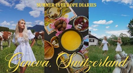 SWITZERLAND: summer in europe diaries, medieval town of gruyere, exploring geneva