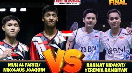 Muhammad Al Farizi/Nikolaus Joaquin vs Rahmat Hidayat/Yeremia Rambitan- SLOVENIA OPEN 2024 | Finals