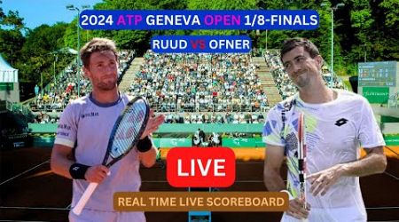 Casper Ruud Vs Sebastian Ofner LIVE Score UPDATE Today Tennis Match 2024 ATP Geneva 1/8-Finals