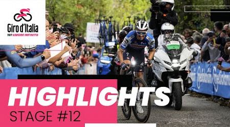 Giro d&#39;Italia 2024 | Stage 12: Highlights