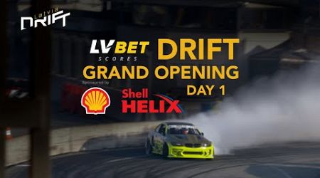 Drift Grand Opening 2024 DAY 1