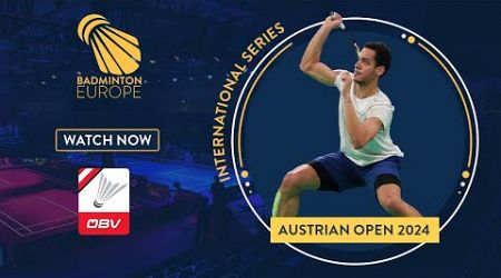 Qualifications &amp; Round of 32 - Court 1 - Austrian Open 2024