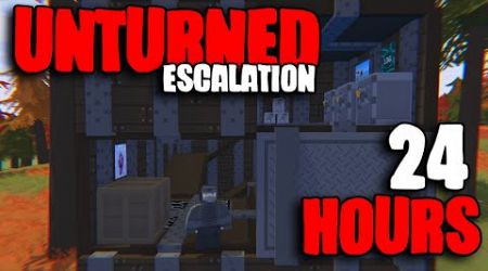 I Played Unturned Escalation Solo For 24 Hours &amp; This Is What Happened ...
