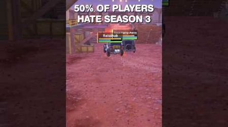 50% of Players HATE Fortnite Season 3