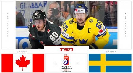 Canada vs. Sweden HIGHLIGHTS | 2024 Men&#39;s World Hockey Championships