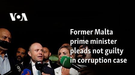 Former Malta prime minister pleads not guilty in corruption case
