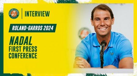 Nadal first press conference | Roland-Garros 2024
