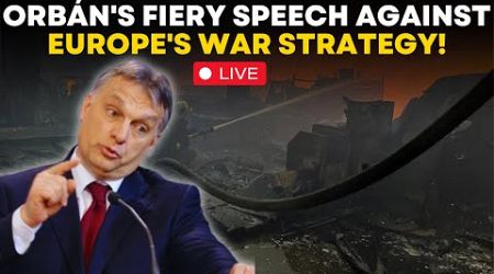 Live News: Hungary&#39;s Prime Minister Viktor Orban On NATO&#39;s involvement in Ukraine |Russia Vs Ukraine