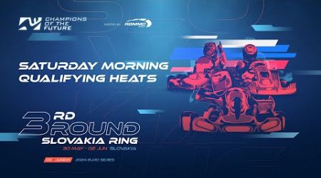 Qualifying Heats morning LIVE | Euro Series Round 3 Slovakia Ring | 2024 Champions of the Future