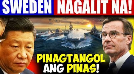 Sweden Nagalit Ipinagtanggol ang Pilipinas. Barko ng China Hinarang ng PH Navy!