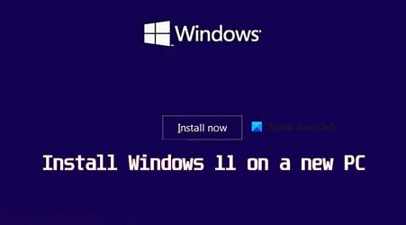 How to install Windows 11 on New PC without Operating System?