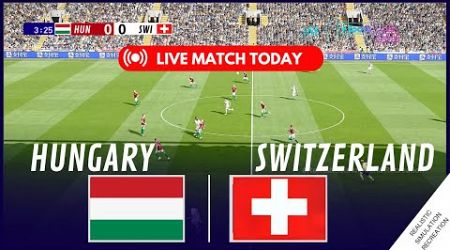 Hungary vs Switzerland Live 2024 UEFA Euro Cup Match Live Today - Video game simulation