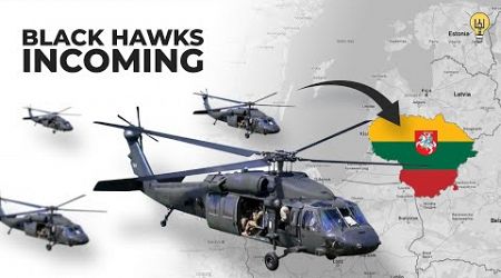 Lithuania&#39;s Order For UH-60M Black Hawk Helicopters