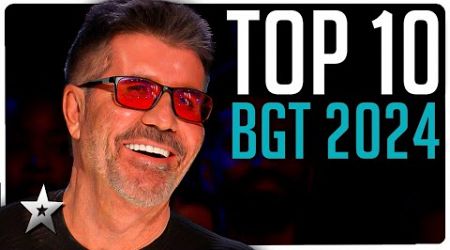 Britain&#39;s Got Talent 2024: Top 10 BEST Auditions!