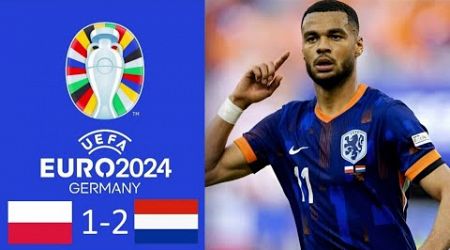 Poland vs Netherlands (1-2) | Uefa Euro Cup 2024 | Match Live Today | Full Match Streaming