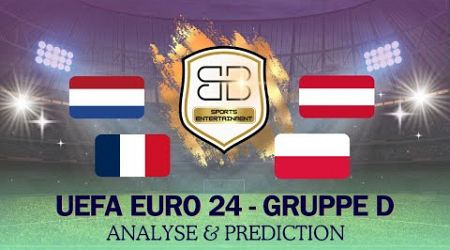EURO 24 - Gruppe D (Teamanalyse &amp; Prediction)