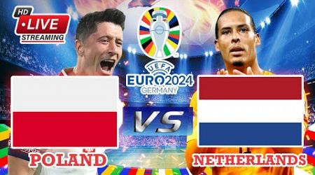 Nederland vs Polen LIVE | EURO CUP 2024