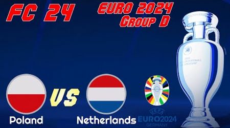 FC24 | Euro 2024 | Simulatie | Groep D | Polen versus Nederland | Volledige wedstrijd