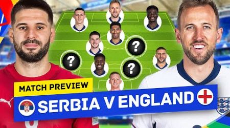 England&#39;s FIRST Game Of EURO 2024! Serbia vs England Tactical Preview