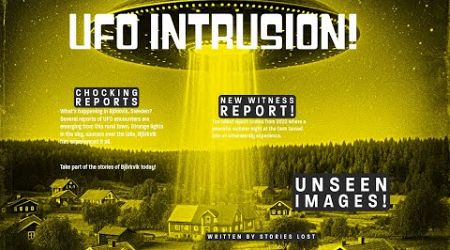 Alarming UFO intrusions in a small swedish town