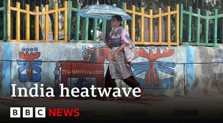 Delhi weather: India&#39;s capital still under prolonged heatwave | BBC News