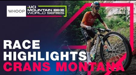 RACE HIGHLIGHTS | Elite Men XCO World Cup Crans Montana, Switzerland