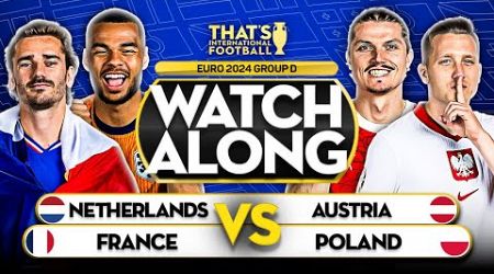 NETHERLANDS vs AUSTRIA &amp; FRANCE vs POLAND! EURO 2024 Double Watchalong Mark GOLDBRIDGE LIVE