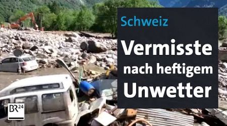 Schweiz: Vermisste nach Unwetter | BR24