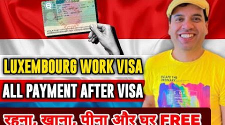 Luxembourg Country work Visa