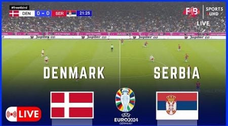DENMARK VS SERBIA LIVE | UEFA EURO 2024 | .SIMULATION &amp; LIVE SCORE #uefa #euro2024