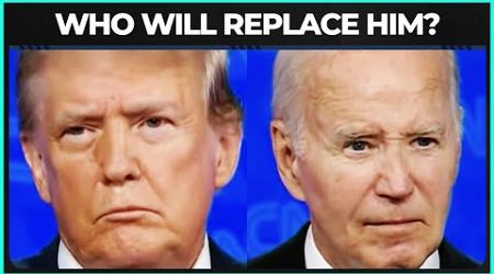 Who WILL Replace Joe Biden?