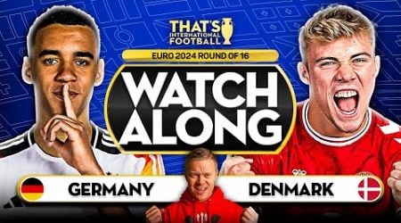 GERMANY vs DENMARK! LIVE EURO 2024 with Mark GOLDBRIDGE LIVE