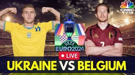 EURO 2024 LIVE: Belgium vs Ukraine Match LIVE Score | UEFA Group E Match | BEL vs UKR LIVE | N18G