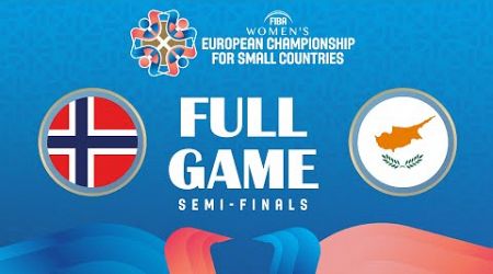 NOR v CYP | Full Basketball Game | FIBA Women&#39;s European Championship for Small Countries 2024 | SF