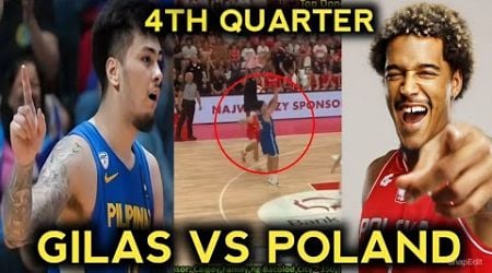 GILAS VS POLAND ( 4TH QUARTER )