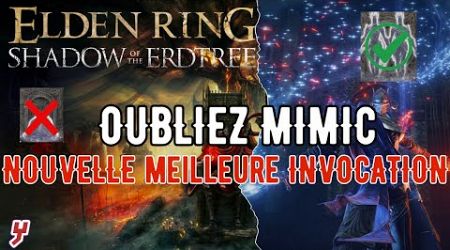 ELDEN RING Shadow of the Erdtree - NOUVELLE MEILLEURE INVOCATION ! Jolan et Anna GUIDE COMPLET